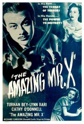 THE AMAZING MR. X (1948, Bernard Vorhaus)
