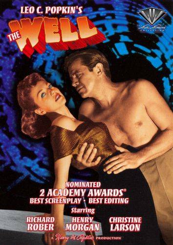 THE WELL (1951, Leo C. Popkin & Russell Rouse) El pozo de la angustia