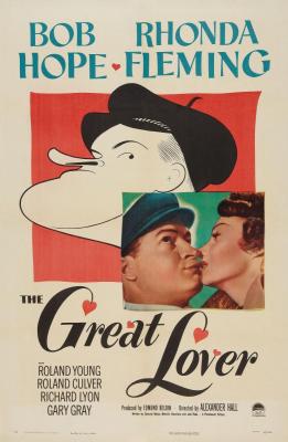 THE GREAT LOVER (1949, Alexander Hall) [El gran amante]