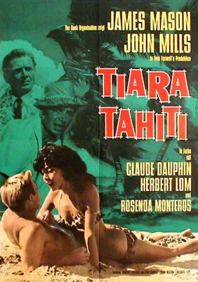TIARA TAHITI (1962, Ted Kotcheff) Tiara Tahití