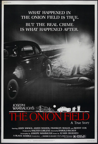 THE ONION FIELD (1979, Harold Becker) El campo de cebollas