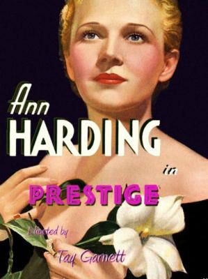 PRESTIGE (1931, Tay Garnett) Prestigio