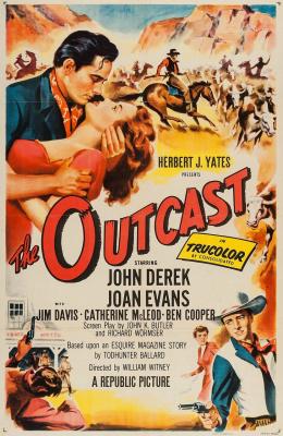 THE OUTCAST (1954. William Witney) [El marginado]