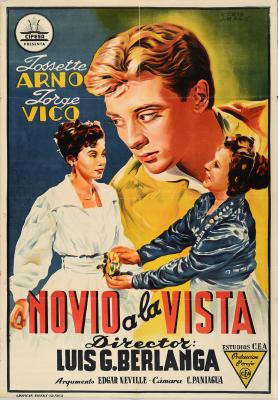 NOVIO A LA VISTA (1954, Luís García Berlanga) Novio a la vista