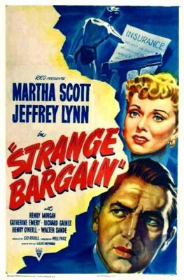 STRANGE BARGAIN (1949, Will Price) [Extraño asunto]
