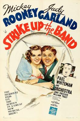 STRIKE UP THE BAND (1940, Busby Berkeley) Armonías de juventud