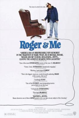 ROGER & ME (1989, Michael Moore) [La crisis de Flint]