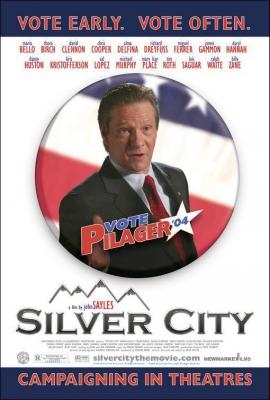SILVER CITY (2004, John Sayles) Silver City