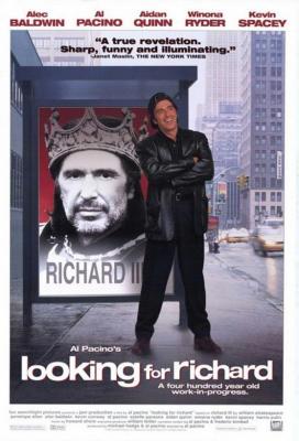 LOOKING FOR RICHARD (1996, Al Pacino) Looking for Richard