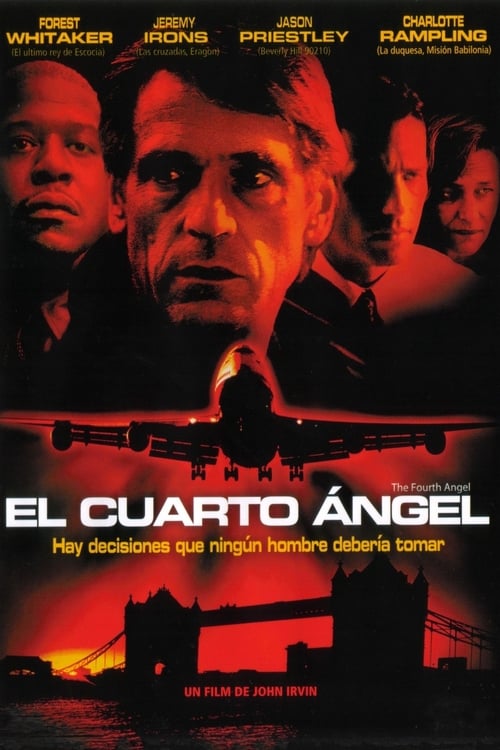 THE FOURTH ANGEL (2001, John Irvin) El cuarto ángel