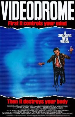 VIDEODROME (1983, David Cronenberg) Videodrome