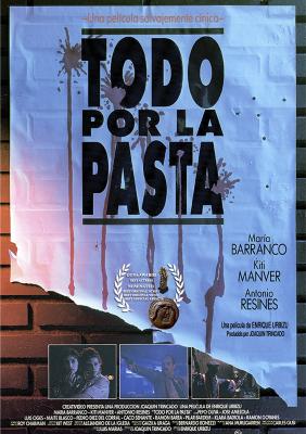 TODO POR LA PASTA (1991, Enrique Urbizu)