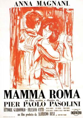 MAMMA ROMA (1962, Pier Paolo Pasolini) Mamma Roma