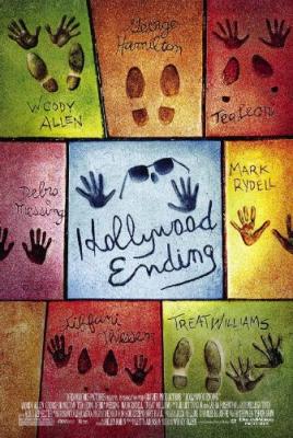 HOLLYWOOD ENDING (2002, Woody Allen) Un final made in Hollywood