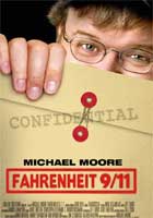 FAHRENHIET 9/11 (2004, Michael Moore)